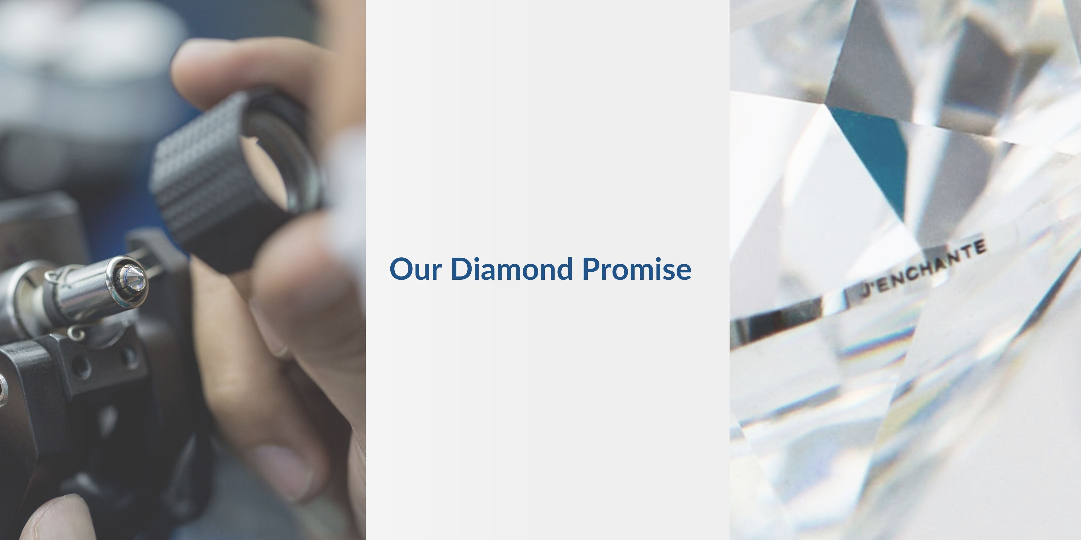 J'ENCHANTE Diamond Promise banner showing a gemologist inspecting a gem and a macro view of a lab-grown diamond with brand inscription; click to read our comprehensive Lab-Grown Diamond Guide.